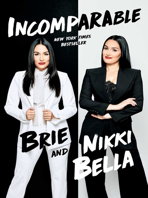 Title details for Incomparable by Brie Bella - Available
